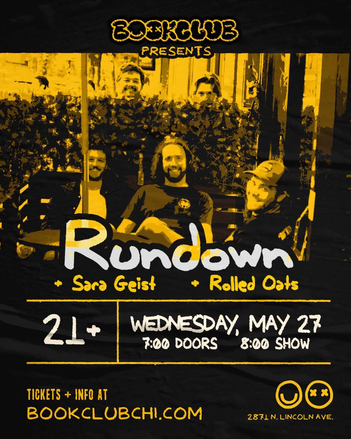 Rundown + Sara Geist + Rolled Oats