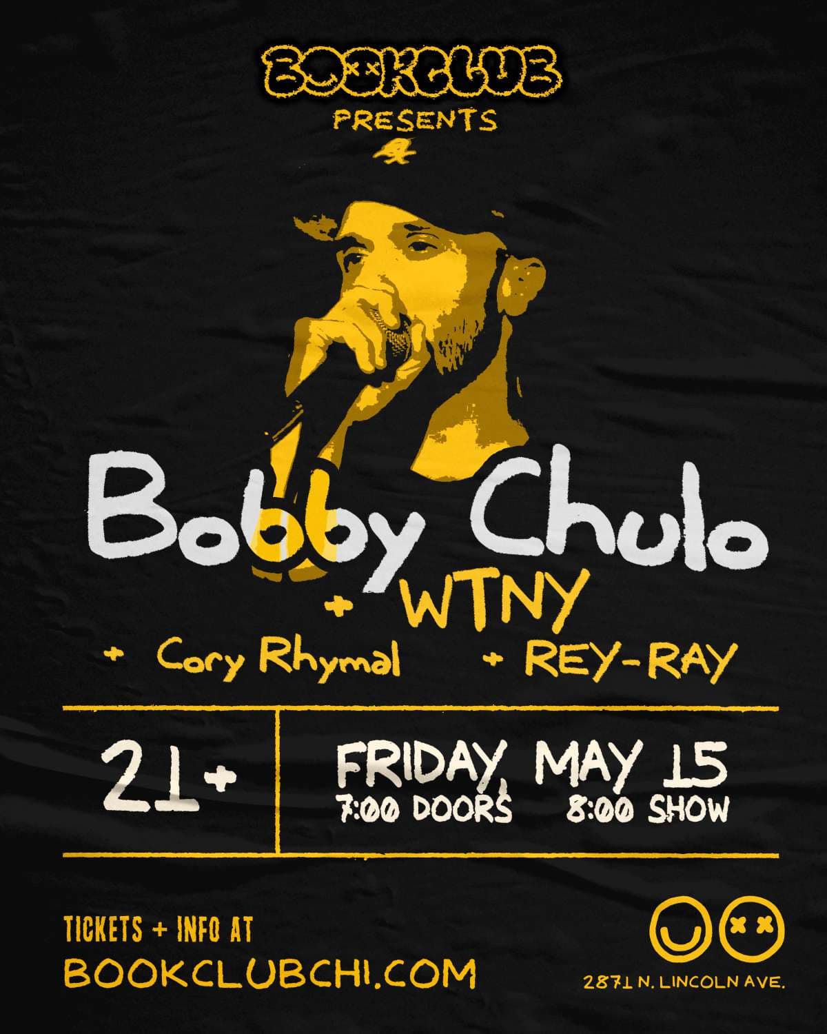 Bobby Chulo + WTNY + Cory Rhymal + REY-RAY