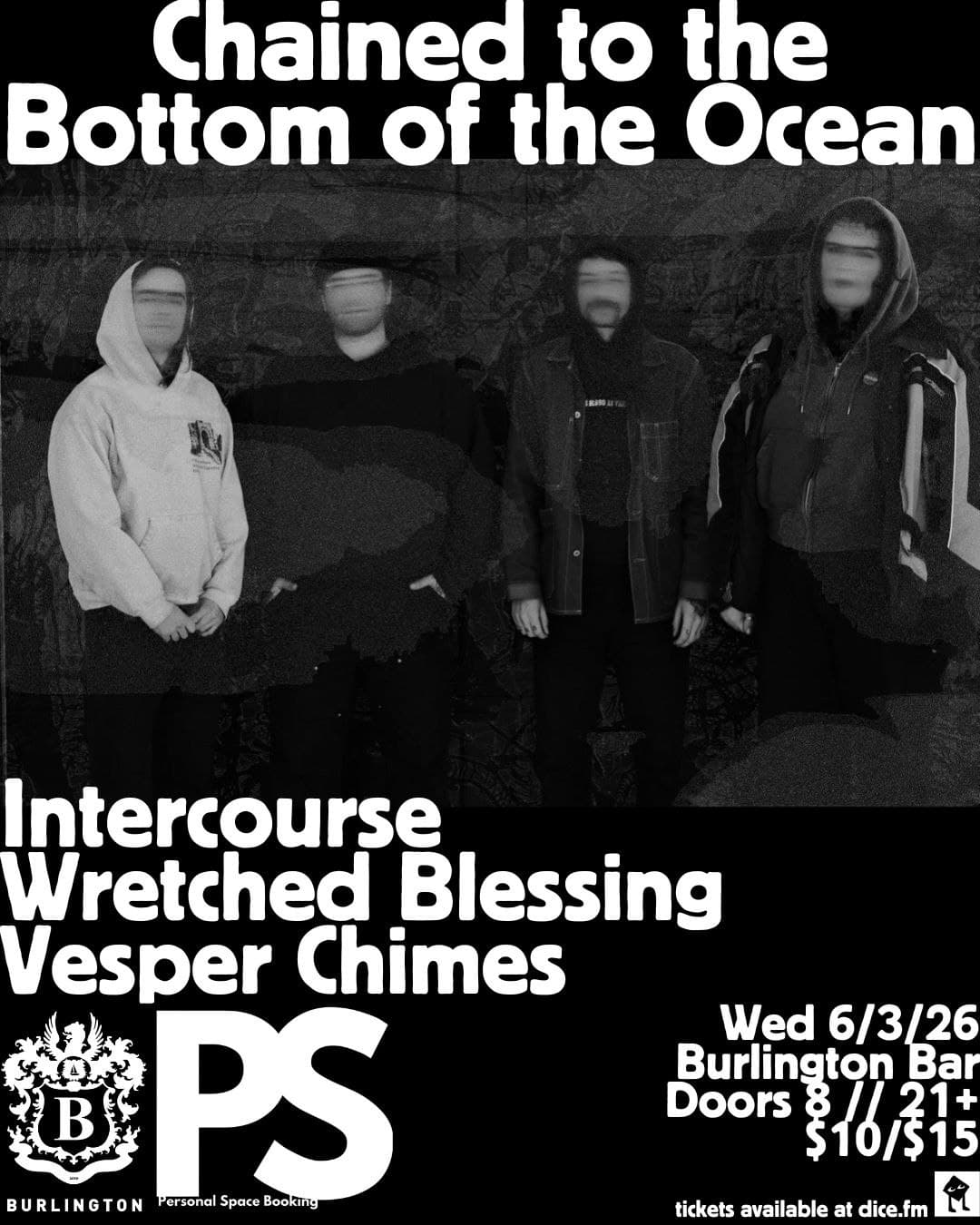 Chained to the Bottom of the Ocean // Intercourse // Wretched Blessing // Vesper Chimes