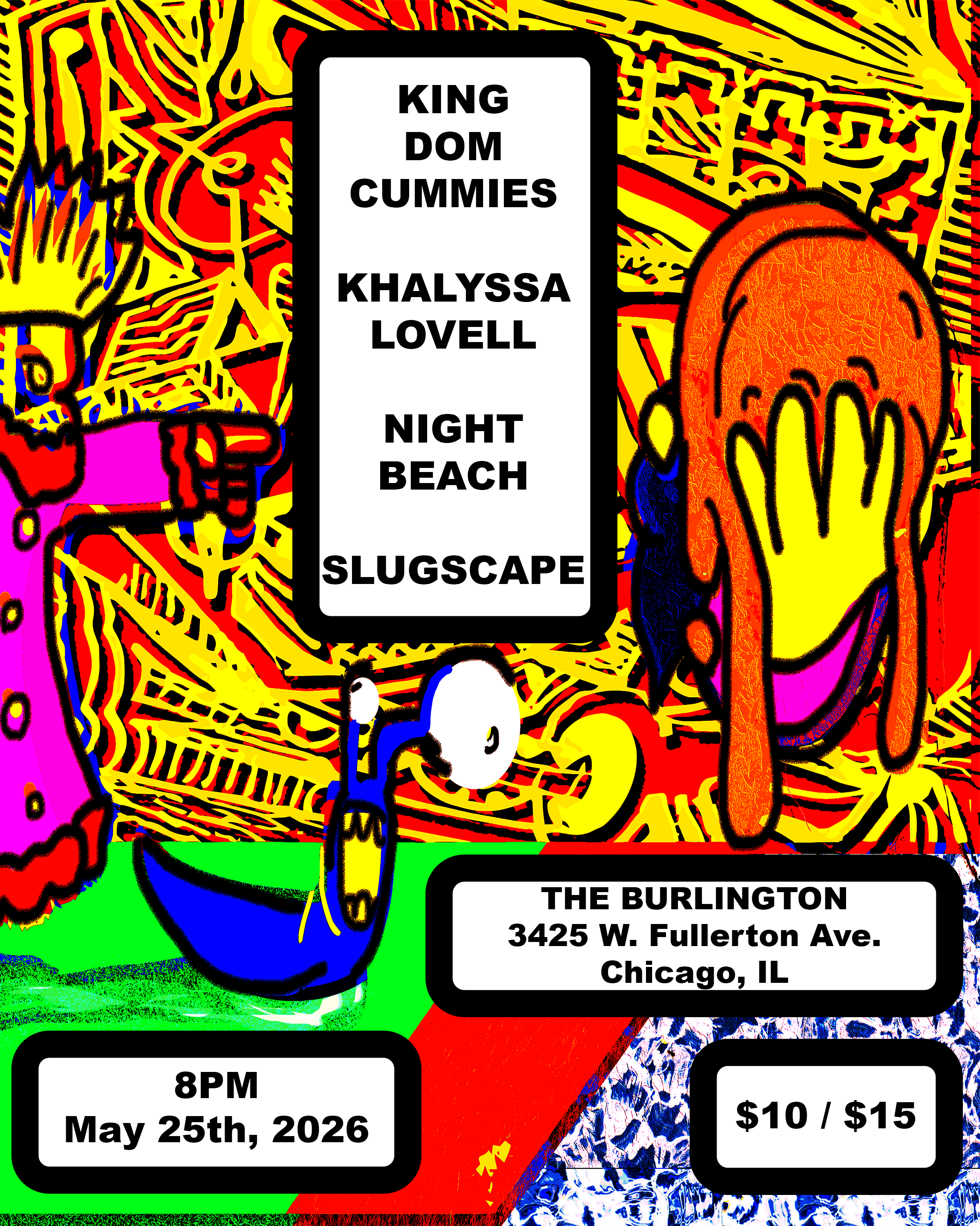 King Dom Cummies // Khalyssa Lovell // Night Beach // Slugscape