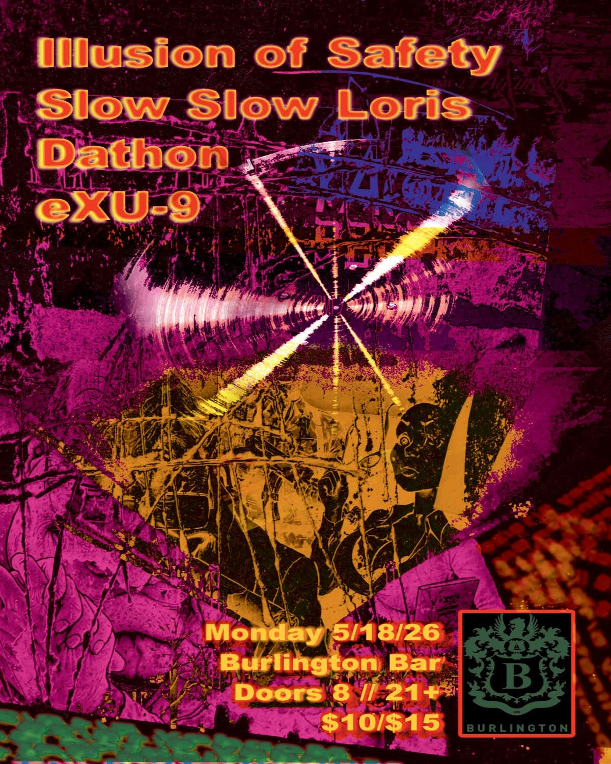 Slow Slow Loris // Illusion of Safety // Dathon // eXU-9