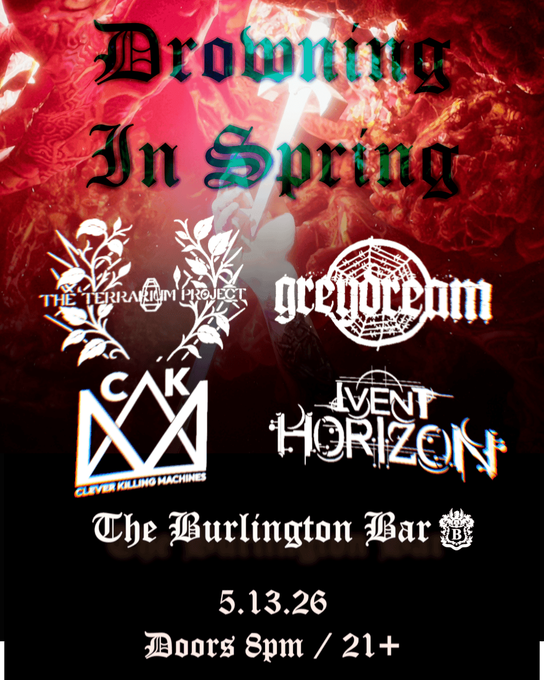Grey Dream // The Terrarium Project // Ivent Horizon // Clever Killing Machines