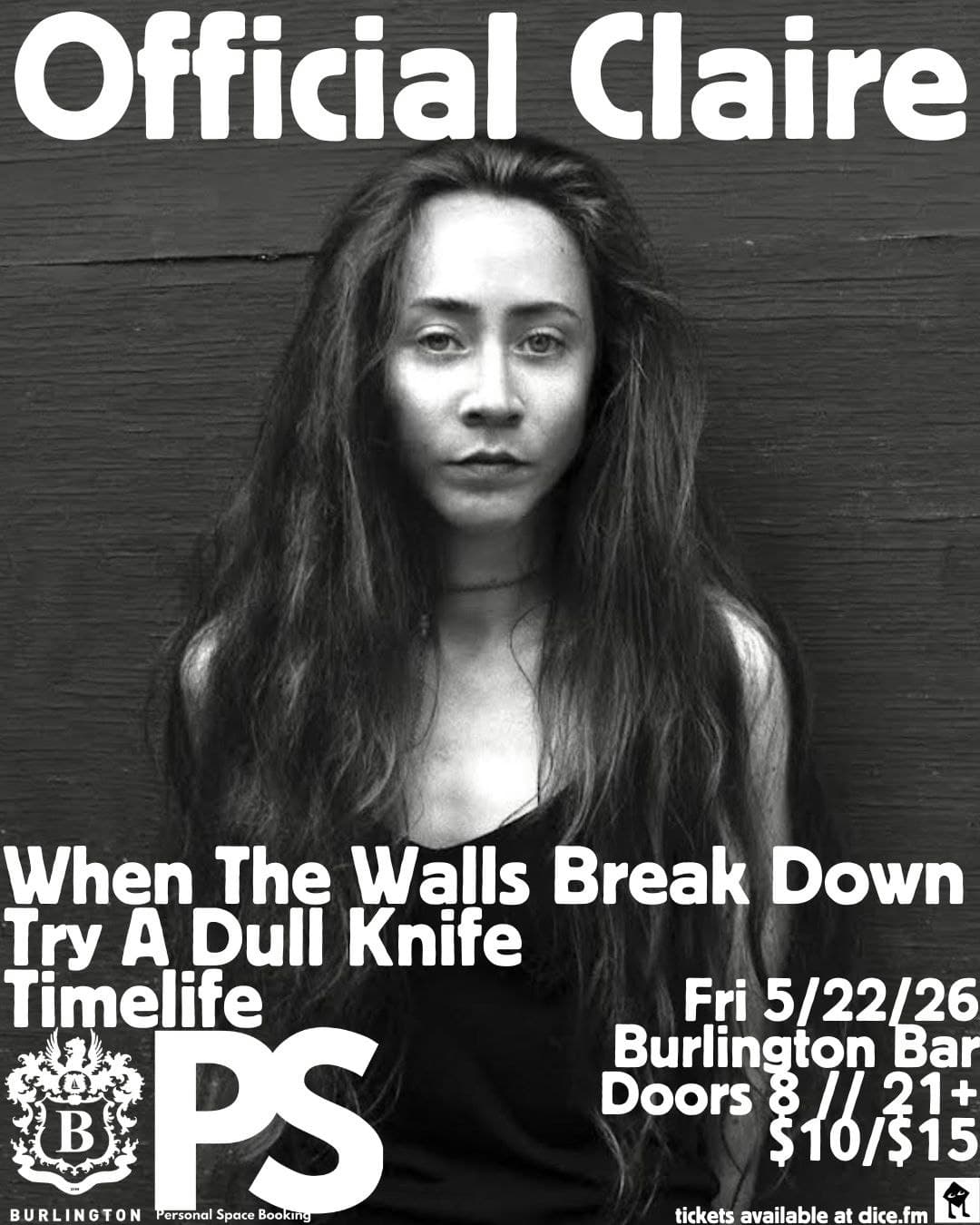 Official Claire // When The Walls Break Down // Try A Dull Knife // Timelife