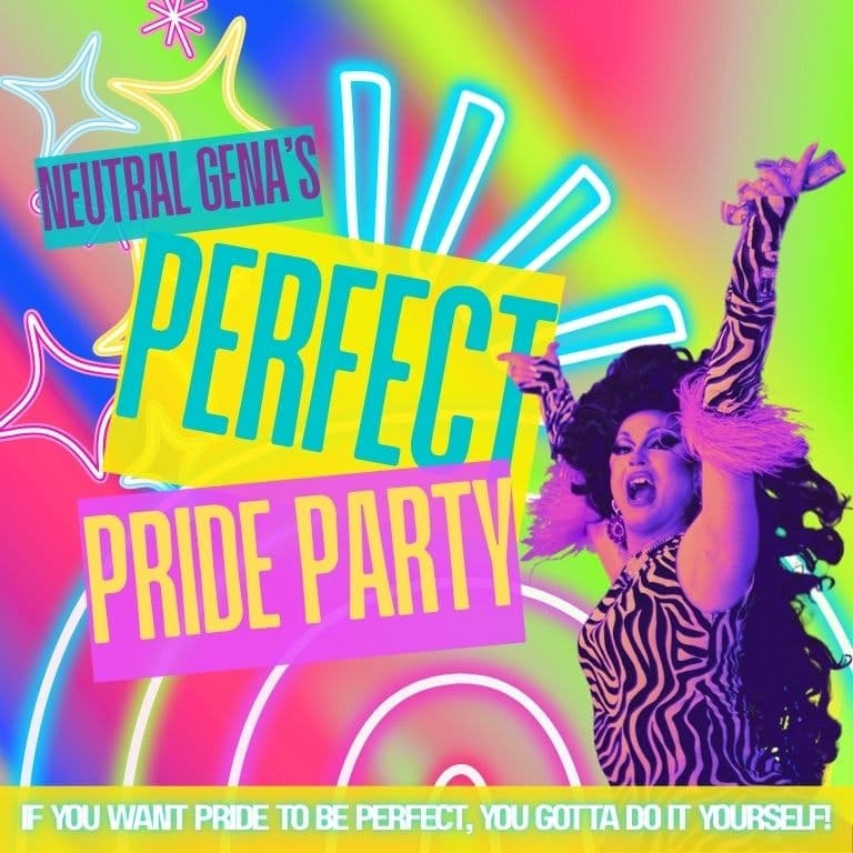 Neutral Gena's Perfect Pride Party