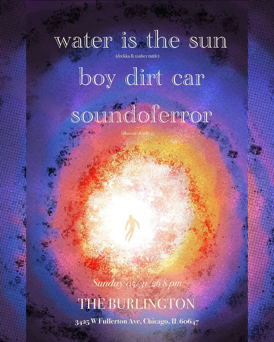 Water is the Sun // Boy Dirt Car // Soundoferror
