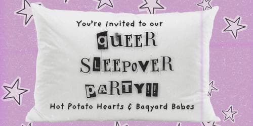 Queer Sleepover Party
