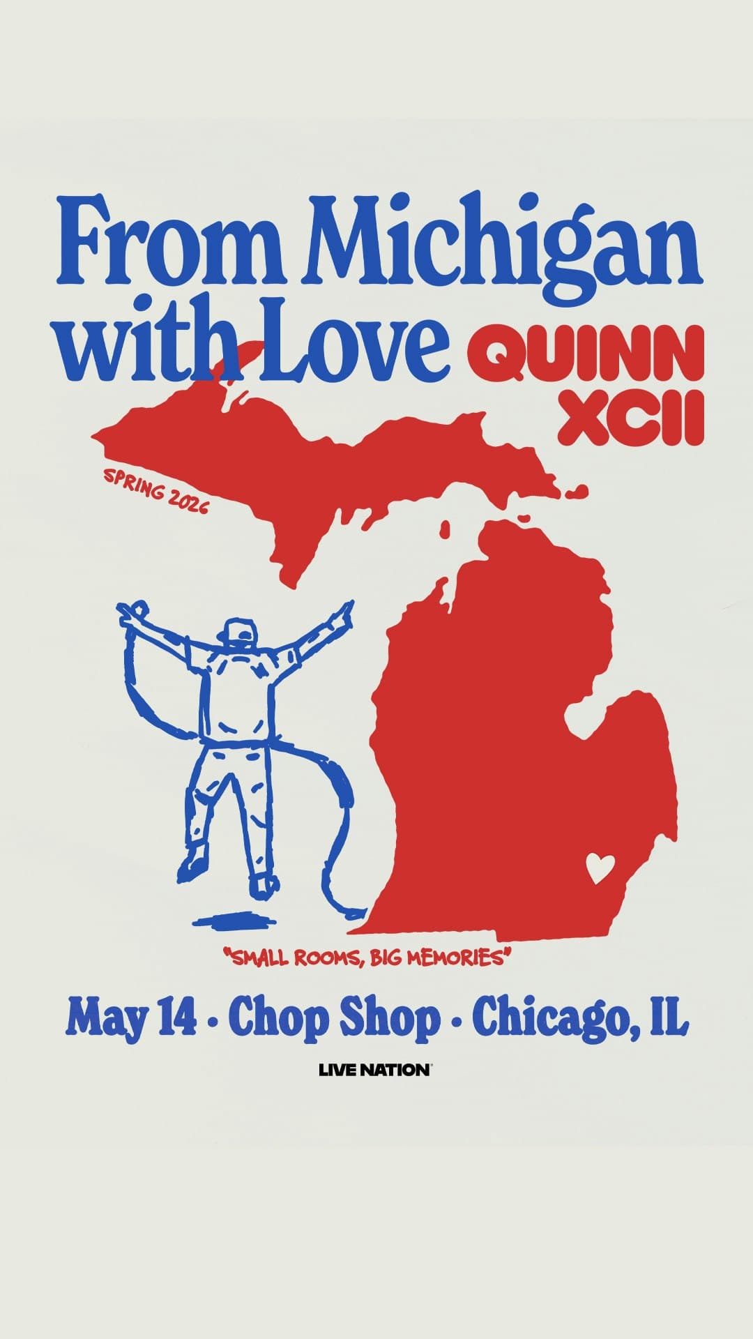 Quinn XCII - From Michigan with Love