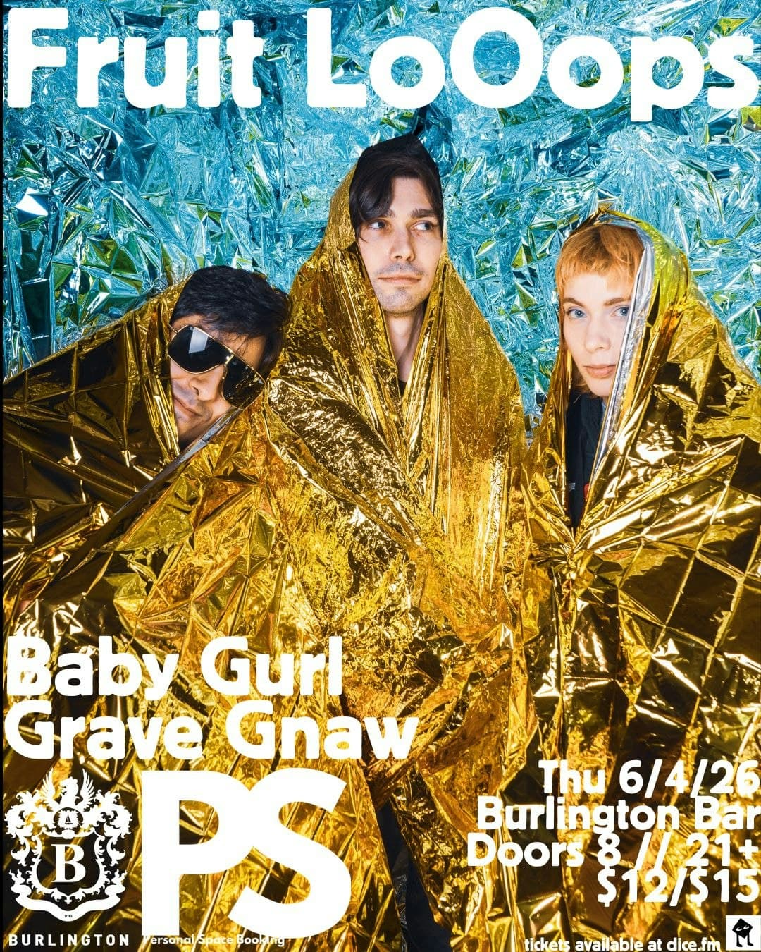 Fruit LoOops // Baby Gurl // Grave Gnaw