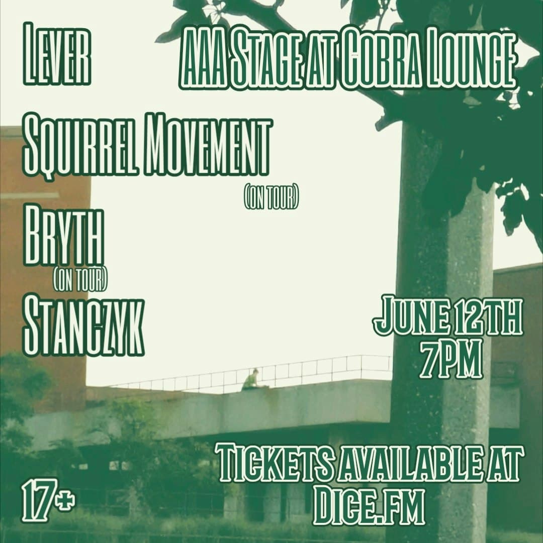 Lever / The Squirrel Movement / Bryth / Stanczyk