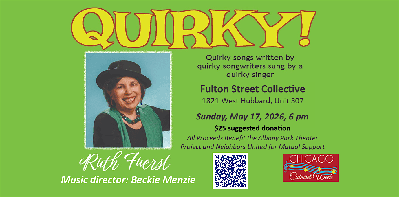 QUIRKY with Ruth Fuerst, Benefit Show Live at FSC
