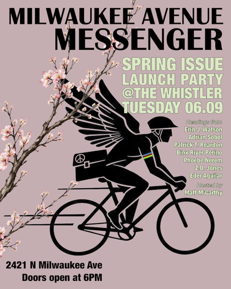 Milwaukee Avenue Messenger Summer Issue Launch Party